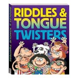 TONGUE TWISTERS AND RIDDLES (LARGE FLEXIBOUND).