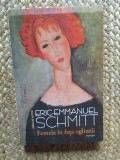 Femeia in fata oglinzii - Eric-Emmanuel Schmitt