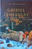 Tom Hodgkinson - Ghidul lenesului. Mic tratat pentru lenesi rafinati (2014)