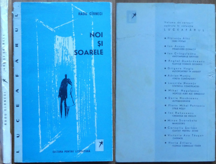 Radu C&icirc;rneci (C&acirc;rneci) , Noi și soarele , 1963 , editia 1 cu autograf , debut