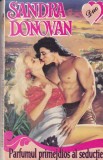 Sandra Donovan - Parfumul primejdios al seductiei