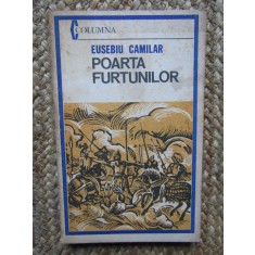 POARTA FURTUNILOR - EUSEBIU CAMILAR