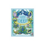 Lore of the Deep: Folklore &amp; Wisdom from the Watery Wilds