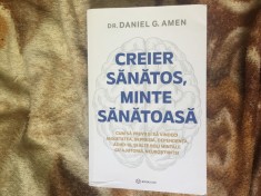 d5 Creier Sanatos, Minte Sanatoasa - Dr. Daniel G. Amen foto
