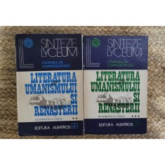 Literatura umanismului si renasterii . vol II-III-Cornelia Comorovski