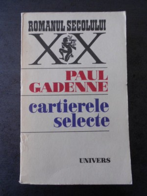 PAUL GADENNE - CATIERELE SELECTE foto