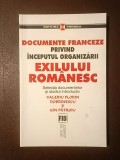 Valeriu Florin Dobrinescu; Ion Pătroiu - Documente franceze privind &icirc;nceputul organizării exilului rom&acirc;nesc