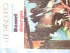 Leif Panduro - Cealalta Lume a lui Daniel. Alergia - Roman, Beletristica, Coperta Moale, 428 pagini