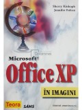 Sherry Kinkoph - Microsoft Office XP in imagini (Editia: 2005)