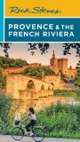 Rick Steves Provence &amp; the French Riviera