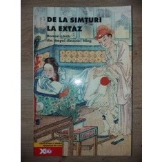 De la simturi la extaz Roman erotic din timpul dinastiei Ming
