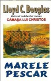Marele Pescar - Lloyd C. Douglas - Literatura Clasica Romana Straina - Carti Rare Editie Colectie 652 Pagini
