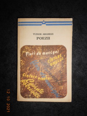 TUDOR ARGHEZI - POEZII foto