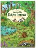 Bun-venit in Padurea Fermecata. Descopera animalele - Diana Kohne