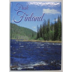 FRESH FINLAND by RAIMO SUIKKARI , 2007