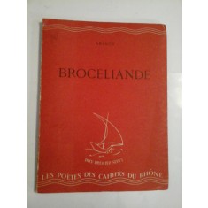 BROCELIANDE - POEME - ARAGON - LES POETES DES CAHIERS DU RHONE