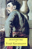 Fratii Karamazov. Volumele I+II | Feodor Mihailovici Dostoievski, Corint