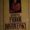 Fyodor Dostoyevsky Dostoievski, a writer&#039;s life / Geir Kjetsaa