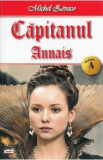 Capitanul Vol. 4: Annais - Michel Zevaco, 2021