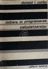 Initiere in programare calculatoarelor foto