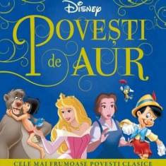 Disney. Povești de aur. Cele mai frumoase povești clasice - Paperback brosat - Disney - Litera mică