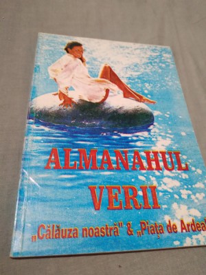 ALMANAHUL VERII 2004 A PUBLICATIILOR CALAUZA NOASTRA SI PIATA DIN ARDEAL foto