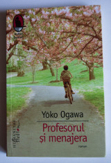 Yoko Ogawa - Profesorul ?i menajera (trad. Anca Foc?eneanu) foto