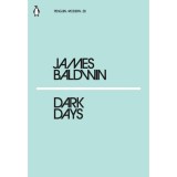 Dark Days | James Baldwin