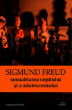 Sexualitatea copilului și a adolescentului - Paperback - Sigmund Freud - Cartex