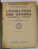 L &#039;EVOLUTION DES GENRES DANS L &#039;HISTOIRE DE LA LITERATURE par FERDINAND BRUNETIERE , 1924