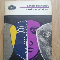 Adrian Paunescu - Poezii de pana azi, 1978 - Contine autograful autorului