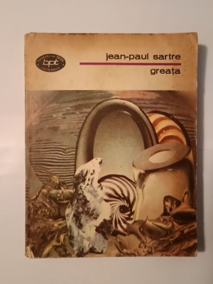 Jean-Paul Sartre - Greața (BPT 1060) foto