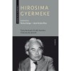 Hirosima gyermeke - Tanulm&aacute;nyok Sind&oacute; Kaneto filmműv&eacute;szet&eacute;ről - Farkas Gy&ouml;rgy