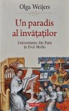 Cumpara ieftin Un paradis al invatatilor. Universitatea din Paris in Evul Mediu (AE265)