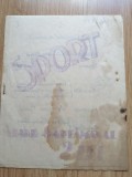 Brosura sportiva - SPORT, apare saptamanal - datata 24 febr. 1934 - manuscris