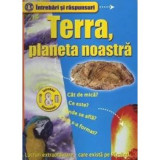 Terra, planeta noastra - Nick Gibbs, Didactica Si Pedagogica