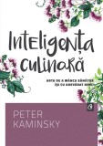 Inteligenta culinara. Arta de a manca sanatos (si cu adevarat bine), Curtea Veche