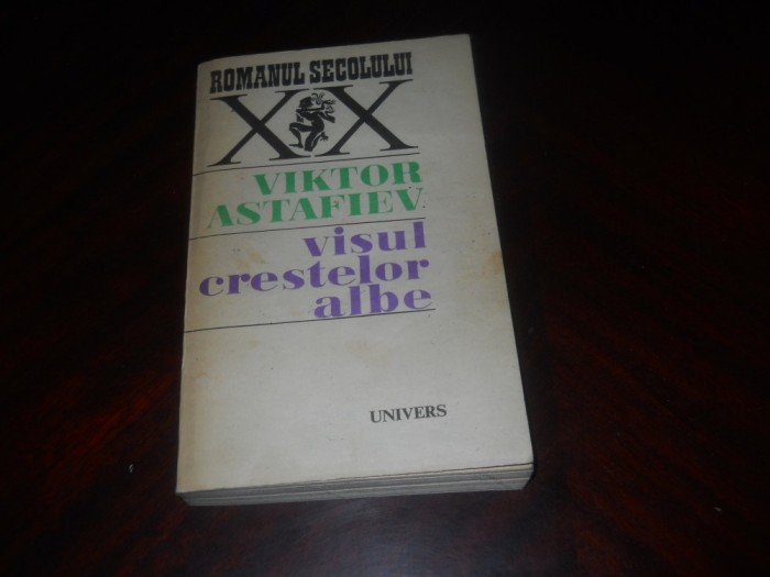 Victor Astafiev - Visul crestelor albe,1981