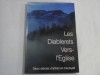 LES DIABLERETS VERS-I&#039;EGLISE - DEX SIECLES D&#039;ATTRAIT ET D&Aacute;CCUEIL - MARC R. GEISSBUEHLER, NICOLAS ET HELENE MARIN