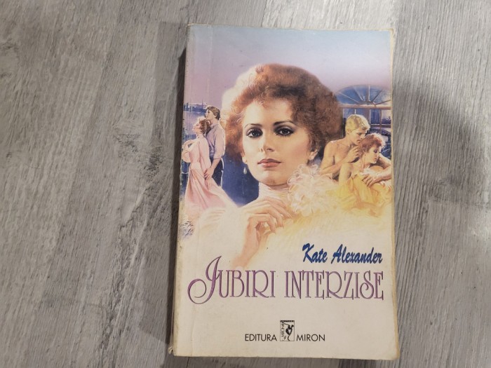 Iubiri interzise de Kate Alexander