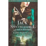 Kerri Maniscalco - Jack Spintecatorul Crimele din Whitechapel - Anchetele lui Audrey Rose