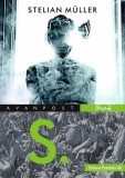 Cumpara ieftin S. - Paperback brosat - Stelian Muller - Paralela 45