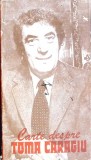 Toma Caragiu - Carte Teatru Meridiane 1984, 260 pagini, Coperta Paperback