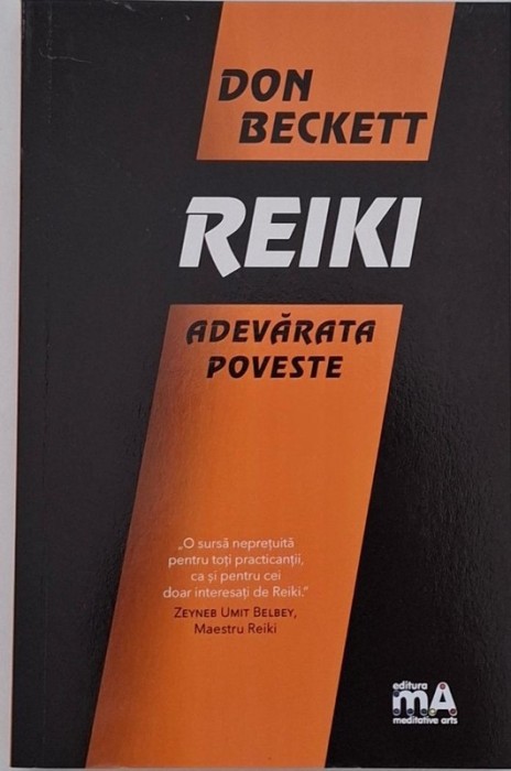 Reiki. Adevarata poveste - Don Beckett