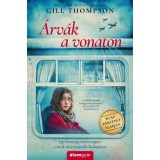 &Aacute;rv&aacute;k a vonaton - Gill Thompson