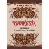 Vadr&oacute;zs&aacute;k - Kriza J&aacute;nos