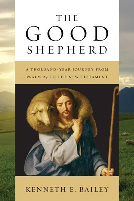 The Good Shepherd: A Thousand-Year Journey from Psalm 23 to the New Testament foto