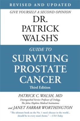 Dr. Patrick Walsh&amp;#039;s Guide to Surviving Prostate Cancer foto