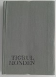 Tigrul Monden - Proza contemporana satirica