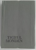 Tigrul Monden - Proza contemporana satirica